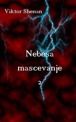 Book cover for Nebesa Mascevanje 2