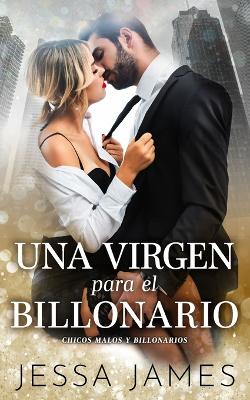 Book cover for Una virgen para el billonario