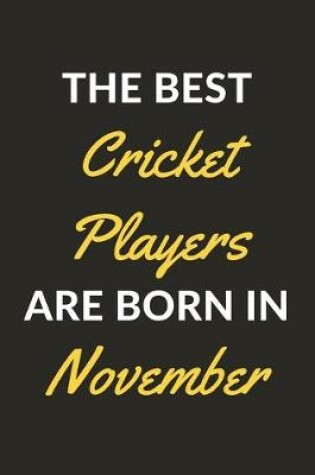 Cover of The Best Cricket Players Are Born In November
