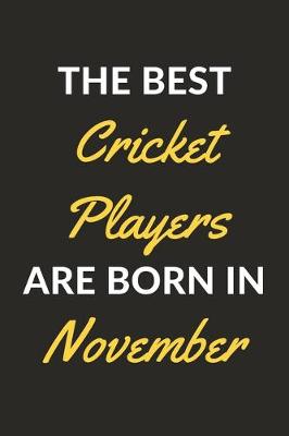 Book cover for The Best Cricket Players Are Born In November