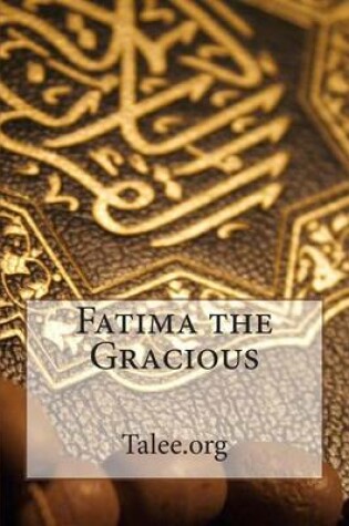 Cover of Fatima the Gracious