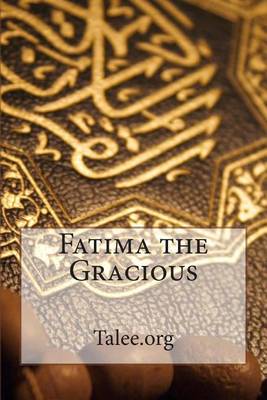 Book cover for Fatima the Gracious