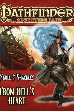 Cover of Pathfinder Adventure Path: Skull & Shackles Part 6 - From Hell's Heart