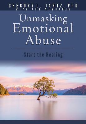 Book cover for Unmasking Emotional Abuse