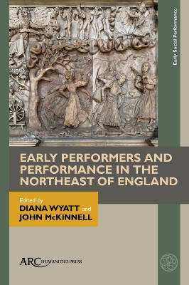 Cover of Early Performers and Performance in the Northeast of England