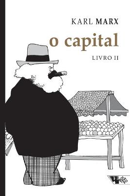 Book cover for O capital, Livro II