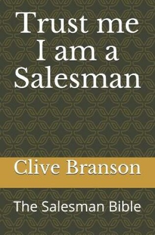 Cover of Trust me I am a Salesman