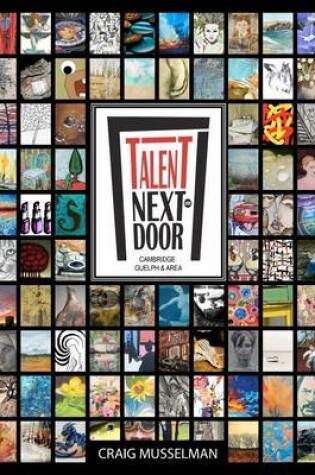 Cover of Talent Next Door - Cambridge Guelph & Area
