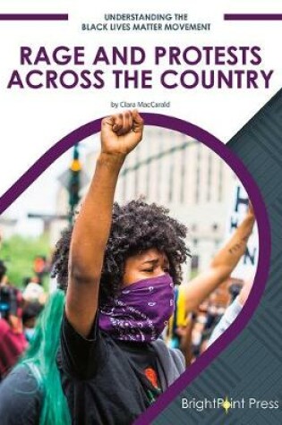 Cover of Rage and Protests Across the Country