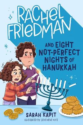 Book cover for Rachel Friedman and Eight Not-Perfect Nights of Hanukkah