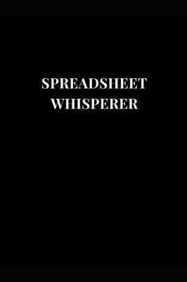 Cover of Spreadsheet Whisperer