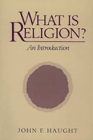 Cover of What Is Religion?