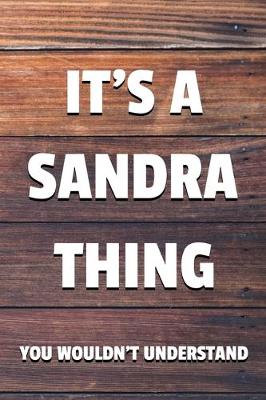 Book cover for It's a Sandra Thing You Wouldn't Understand