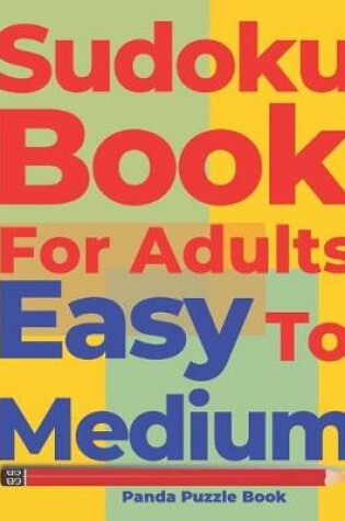 Cover of Sudoku Books For Adults Easy To Medium