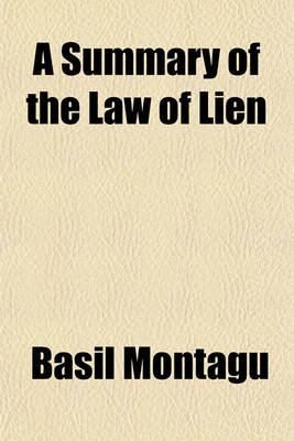 Book cover for A Summary of the Law of Lien