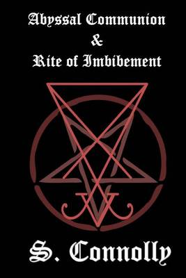 Book cover for Abyssal Communion & Rite of Imbibement