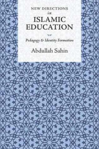 Cover of New Directions in Islamic Education