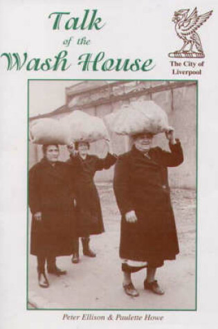 Cover of Talk of the Wash House