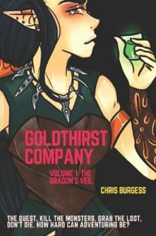 Cover of Goldthirst Company Volume 1