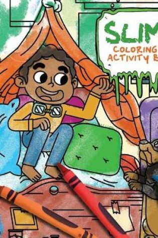 Cover of Slime Coloring and Activity Book