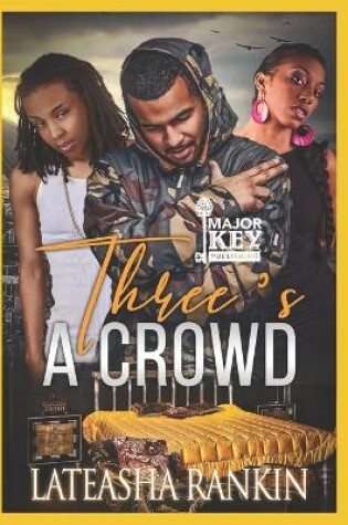 Cover of Three's A Crowd