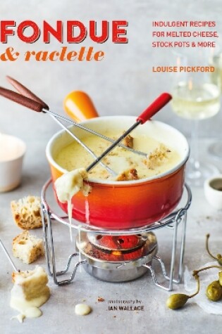 Cover of Fondue & Raclette