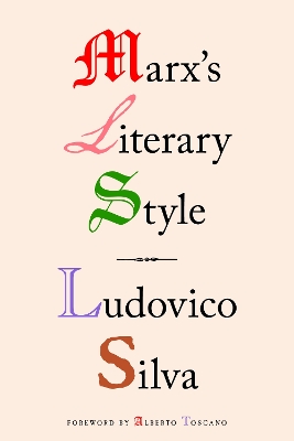 Book cover for Marx's Literary Style