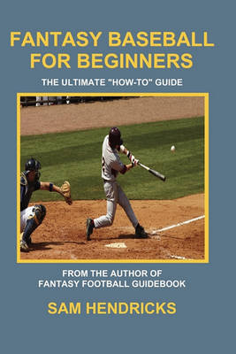 Book cover for Fantasy Baseball for Beginners