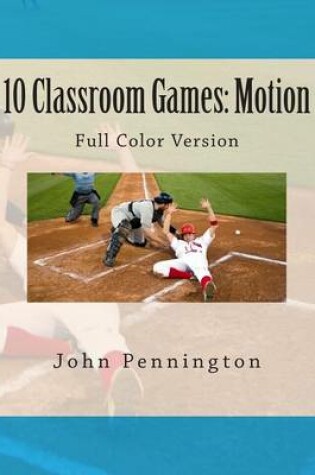 Cover of 10 Classroom Games Motion