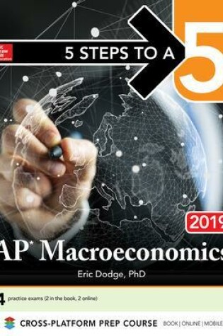 Cover of 5 Steps to a 5: AP Macroeconomics 2019