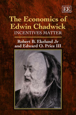 Cover of The Economics of Edwin Chadwick