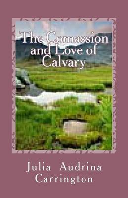 Book cover for The Compassion and Love of Calvary