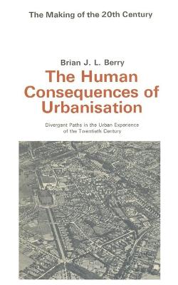 Book cover for The Human Consequences of Urbanization