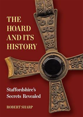 Book cover for The Hoard and its History