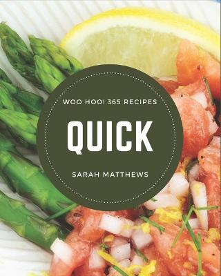 Book cover for Woo Hoo! 365 Quick Recipes
