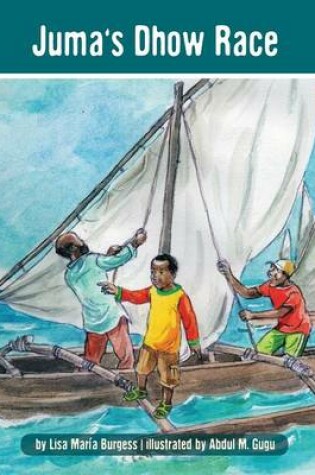 Cover of Juma's Dhow Race