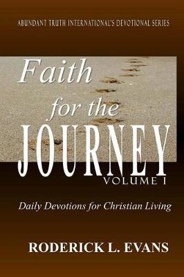 Book cover for Faith for the Journey (Volume I)