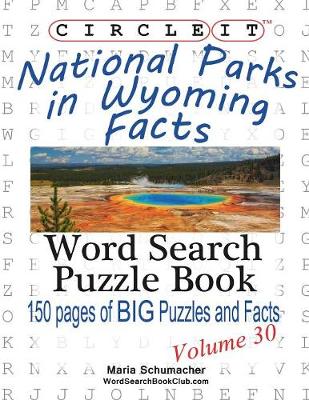 Book cover for Circle It, National Parks in Wyoming Facts, Word Search, Puzzle Book