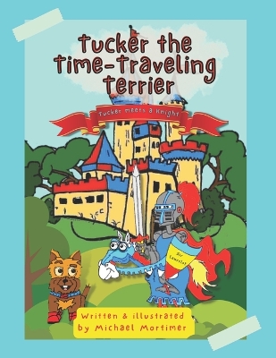 Book cover for Tucker the Time-Traveling Terrier