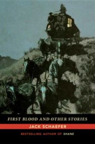 Cover of First Blood and Other Stories