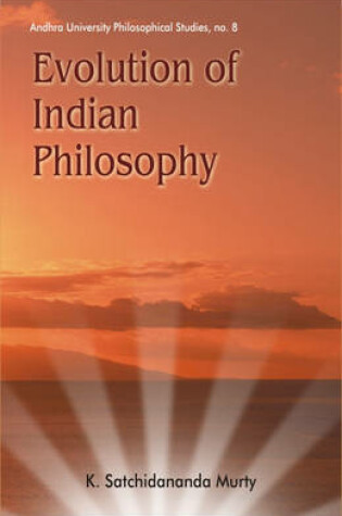 Cover of Evolution of Indian Philosophy