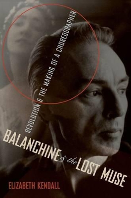 Book cover for Balanchine and the Lost Muse