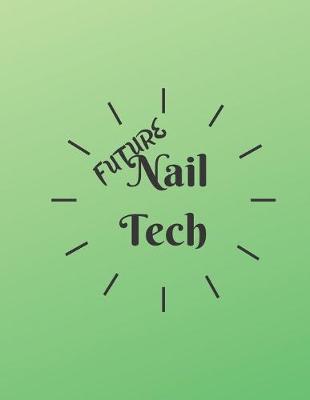 Cover of Future Nail Tech