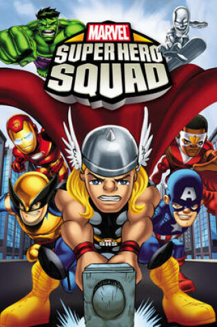 Cover of Super Hero Squad - Volume 1