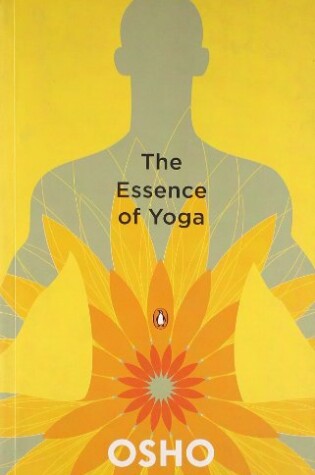 Cover of Essence Of Yoga