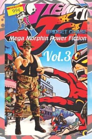 Cover of Mega Morphin Power Fiction Vol. 3