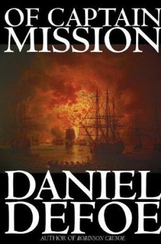 Cover of Of Captain Mission by Daniel Defoe, Fiction, Classics