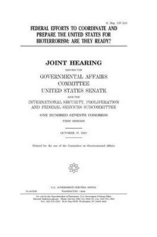 Cover of Federal efforts to coordinate and prepare the United States for bioterrorism