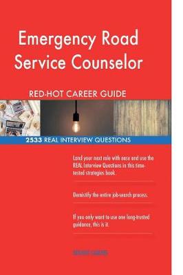 Book cover for Emergency Road Service Counselor Red-Hot Career; 2533 Real Interview Questions