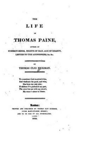 Cover of The Life of Thomas Paine, Author of Common Sense, Rights of Man, Age of Reason, Letter to the